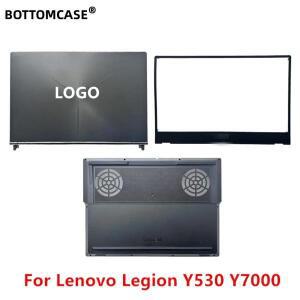 BOTTOMCASE 레노버 리전 Y530 Y7000 15.6 인치 LCD 후방 커버 전면 베젤 하단 케이스 베이스