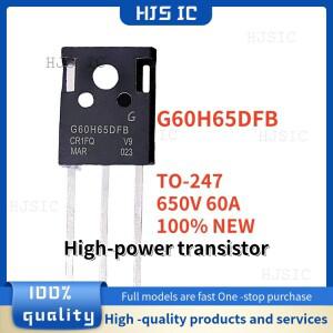 5PCS-10PCS 100% 새 G60H65DFB TO-247 650V 60A 고전력 트랜지스터