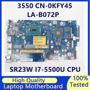 CN-0KFY45 DELL 3450 3550 ZAL50 51 60/61 LA-B072P, SR23W I7-5500U CPU 830M 2GB 노트북 마더보드, 100%
