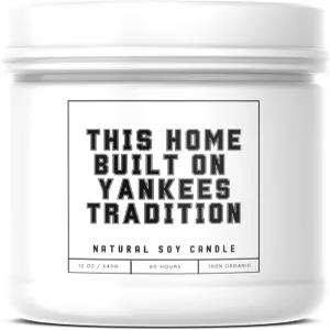 양키스 전통 스포츠 캔들 위에 지어진 이 집 - 향이 나는 대두 왁스 8.0온스 50-60시간 연소 면 심지