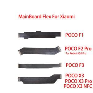 메인 마더보드 커넥터, LCD 디스플레이, 플렉스 케이블 교체 부품, 리본, 샤오미 Poco X3 NFC F3 F1 F2 X4 M4 프로 4G 5G