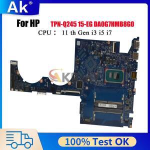 DA0G7HMB8G0 노트북 마더보드 HP Pavilion 15-EG i5 i7 11세대 CPU M16350-601 M74948-601 100% 완전 테스