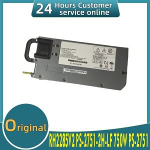 RH2285V2 PS-2751-2H-LF 750W PS-2751 전원 공급 장치 서버