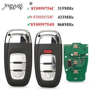 Jingyuqin 스마트 원격 키 세미 열쇠가없는 3/4BTN 315MHz/433MHZ/868MHZ 8T0 959 754C Audi Q5 A4L A5 A6 A7 A8 RS4 RS5 S4 S5