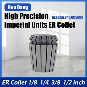 ER 콜렛 1/8 1/4 3/8 1/2 3.175mm 6.35mm 9.525mm 12.7mm 임페리얼 단위 고정밀 CNC 밀링 공구 ER11 ER16 ER20 ER25 ER32