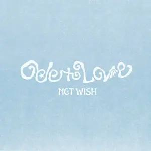 NCT WISH 엔시티 위시  - ODE TO LOVE  정규 1집   BIG SMINI VER
