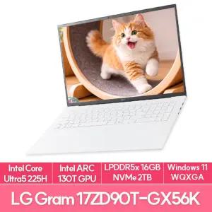 LG전자 그램17 17ZD90T-GX56K Ultra5 225H 16G 2TB WIN11 애로우레이크 사무용 업무용 AI노트북 EU