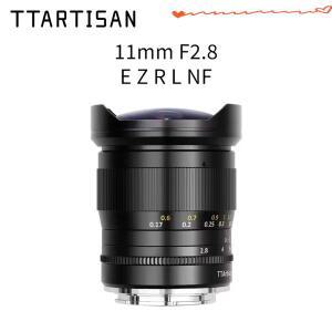 TTArtisan 풀프레임 11mm F2.8 어안렌즈 (소니 E a6500 캐논 RF 니콘 Z z6 z8 라이카 루믹스 L 마운트 카메