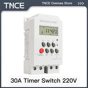 TNCE 30A 타이머 차단기 220V, 시간 제어 스위치, 초 단위 설정, 32개 그룹의 켜기끄기 조명, 물 펌프