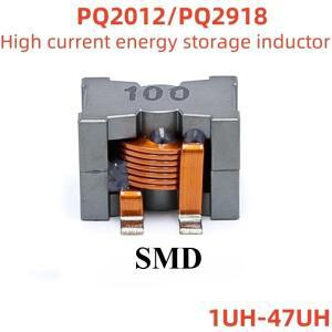 1피스  에너지 고전류 저장 인덕터 PQ2918-10UH40A 플랫 구리 와이어 필터 코일 SMD