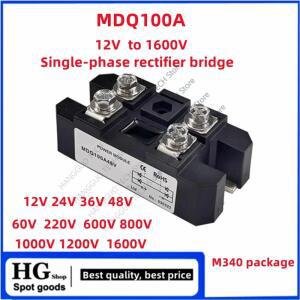 단상 정류기 브리지 AC-DC 모듈 100Amp 160 MDQ100A-12V 24V 36V 220V 1000V MDQ100A