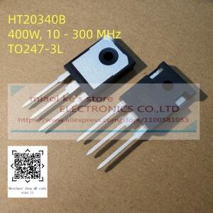 100% 새 원본 HT20340S TO-247 / 400W 10-300MHz 50V RF 전력 트랜지스터 1PCS/1LOT