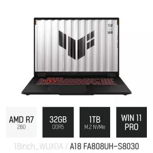 ⓒ ASUS TUF A18 FA808UH-S8030 32GB 1TB WIN11 / 게임 포토샵 캐드 코딩 AI 업무 18인치 고성능 노트북