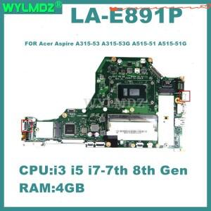 LA-E891P 메인보드 Acer Aspire A315-53 노트북 마더보드(i3 i5-7세대/8세대 CPU 0GB/4GB-RAM 포함)