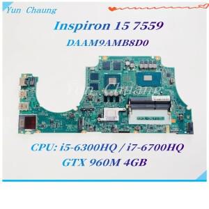 델인스피론 15 7559 노트북 마더보드 CN-0MPYPP DAAM9AMB8D0 i5-6300HQ CPU GTX960M 4GB