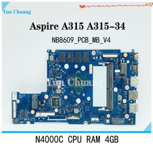 NB8612F07-MB ACER Aspire A315 노트북 마더 보드 NBHE311007 W/SRFYX N4000C CPU RAM 4GB