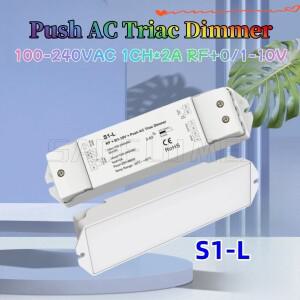 Skydance S1-L RF+ 0/1-10V 푸시 AC 트라이악 조광기 위상 컷 가능 LED 램프 기존 백열등 100-240VAC 1CH2A