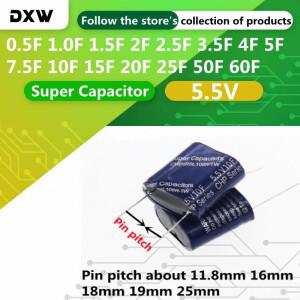 1PCS 5.5V 슈퍼 커패시터 0.5F 1.0F 2F 4F 5F 60F 패러데이 조합 유형