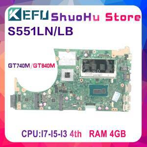 KEFU S551LN 노트북 마더보드 ASUS K551L 용 I7-4500U GT840M/GT740M UMA 100% 테스터기