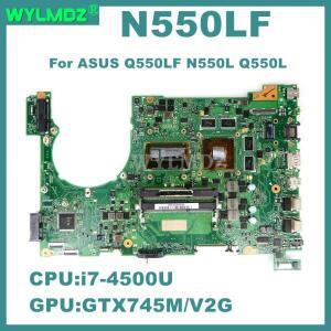 N550LF 노트북 메인보드 ASUS 마더보드 i7-4500U CPU GT745M-V2G GPU 포함 100% 테스터기 완료 OK