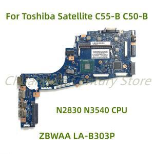도시바 위성 C55-B5202 C55-B 노트북 마더보드 ZBWAA LA-B303P N2830 N3540 CPU 100% 테스터기 완료