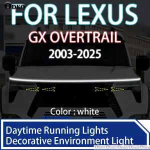 렉서스용  GX OVERTRAIL 2003-2025 신형 LED 주간 주행등 스캔 시작 차량 후드 DRL 가이드 장식용 앰비언트
