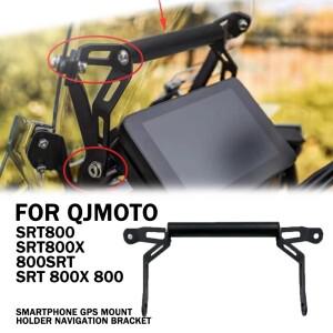 QJMOTO SRT800 800SRT SRT 800X 스마트폰 GPS 마운트 홀더 네비게이션 브래킷