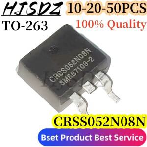 데몬테제  MOS FET CRSS052N08N 052N08N 85V 120A TO-263 10-20-50PCs/LOT
