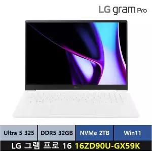LG 그램 프로 16 16ZD90U-GX59K 팬서레이크 울트라5 RAM 32GB SSD 2TB Win11 프로 4종선물+포토상품평 ps