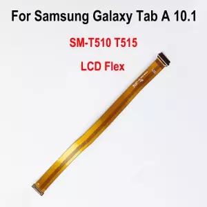 (디스플레이) 메인 보드 마더보드 커넥터 삼성 탭 A 10.1(2019) / SMT515 T510용 LCD 플렉스 케이블