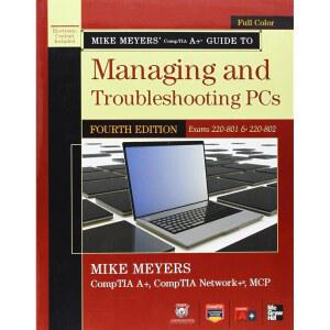 마이크 마이어스의 가이드 4판 해결 PC 802 시험 801 관리 문제 CompTIA 220