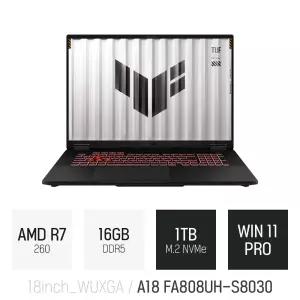 ⓒ ASUS TUF A18 FA808UH-S8030 16GB 1TB WIN11 / 게임 포토샵 캐드 코딩 AI 업무 18인치 고성능 노트북