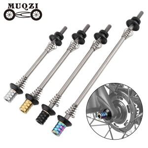 MUQZI 티타늄 퀵 릴리스 꼬치 74mm 85mm 100mm 130-135mm MTB 도로 자전거 스틸 액슬