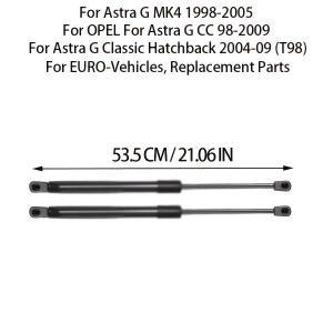 2개의 트렁크 리어 부트 가스 스트럿 Vauxhall Astra G MK4 98-05 OPEL CC 클래식 해치백 04-09 T98 용