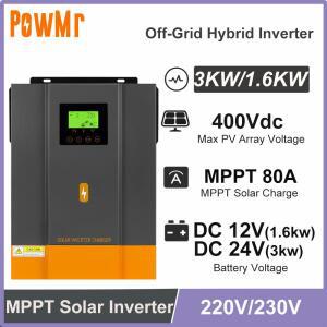 PowMr 1.6KW 3KW 하이브리드 태양광 인버터 12V 24V DC에서 230VAC 80A MPPT 태양광 충전 컨트롤러 순수 정