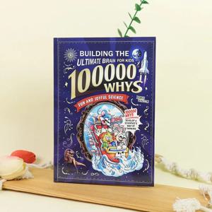 궁극의 두뇌를 키우는 방법: 100,000가지 이유 – 아이들이 나를 탐구하는 데 도움이 되는 친근한 참고 자료가 담긴 재미있고 즐거운 과학 책