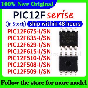 PIC12F675-I/SN PIC12F635-I/SN PIC12F629-I/SN PIC12F615-I/SN PIC12F510-I/SN PIC12F508-I/SN PIC12F509-I/SN 재고 있음 48시간 배송