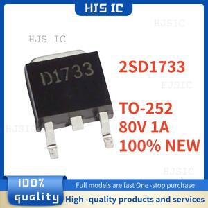 10-20PCS 100% 새 제품 2SD1733 TO-252 80V 1A 최고트랜지스터