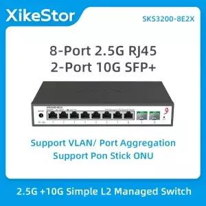XikeStore 8 포트 2.5G RJ45 2 10G SFP 단순 L2 관리형 스위치 지원 VLAN 집계