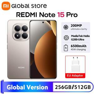 글로벌 버전 샤오미 레드미 노트 15 프로 4G 스마트폰 6.77인치 AMOLED 디스플레이 45W 6500mAh 배터리 200