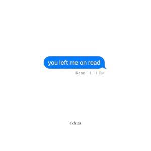 you left me on read [paperback]
