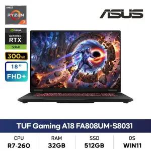 ASUS TUF Gaming A18 FA808UM-S8031 R7/32GB/512GB/RTX5060/FHD+/300nit/WIN11 게이밍노트북