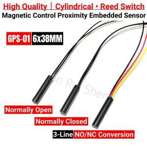 원통형 리드 스위치 마그네틱 접촉 GPS-01 6x38MM 정상 폐쇄/개방 N/O N/C 근접 유도 제어 내장 센서