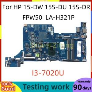 FPW50 LA-H321P HP 15-DW 15S-DU 15S-DR 노트북 마더보드 L51984-001 L51984-601 DDR4 i3-7020U CPU 포함 1