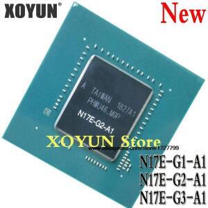 N17E-G1-A1 N17E-G2-A1 N17E-G3-A1, N17E G1 G2 G3 A1 BGA 칩셋, 100% 신제품