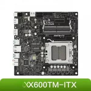 X600TM-ITX 씬 미니 마더보드 AMD Ryzen 7세대/8세대 AM5 소켓 올인원 호스트 메인보드 고속 DDR5 지원
