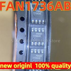 (10-50PCS) 100% Novo FAN1736AB sop-8
