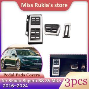 자동차 스테인레스 스틸 페달, Skoda Superb B8 3V MK3 2016 ~ 2024 2017, 미끄럼 방지 레스트 연료 브레이