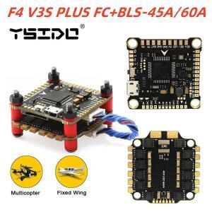 YSIDO 새로운 F4 V3S PLUS 비행 제어 지원 BetaFlight/INAV BLS-45A/60A FPV 드론 쿼드콥터용 4in1 ESC 스