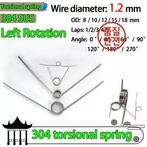 10PCS 와이어 직경 1.2mm 좌회전 스프링 좌측 토션 리턴 및 V자형 랩스1/2/3/4/5랩 304SUS